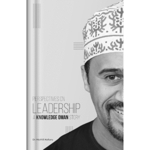 Perspectives on Leadership: A Knowledge Oman Story