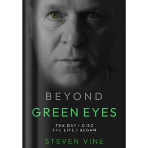 Beyond Green Eyes: The Day I Died, The Life I Began
