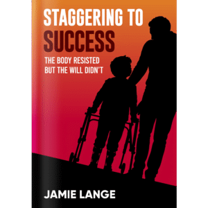 Staggering to Success: The Body Resisted But The Will Didn't